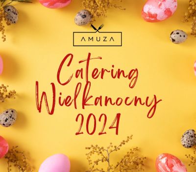 CATERING WIELKANOCNY